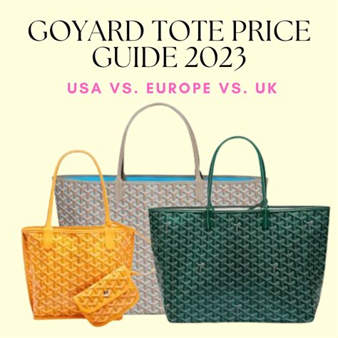 goyard tote 2023|Goyard prices in usa.